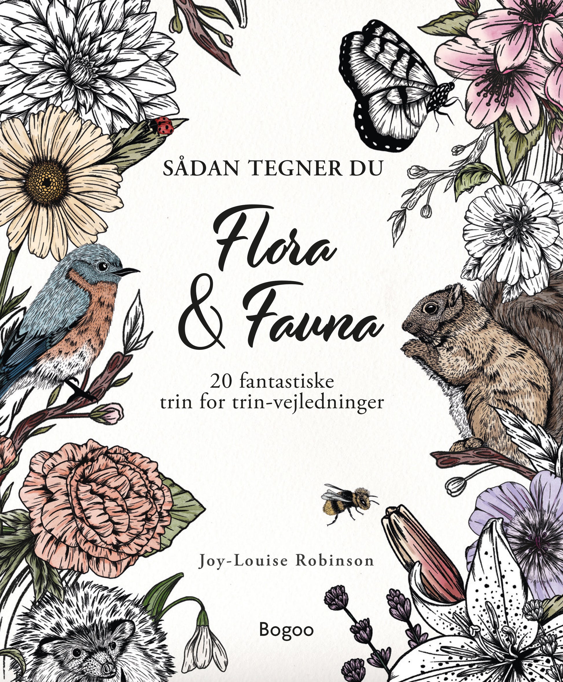 SÅDAN TEGNER DU FLORA & FAUNA