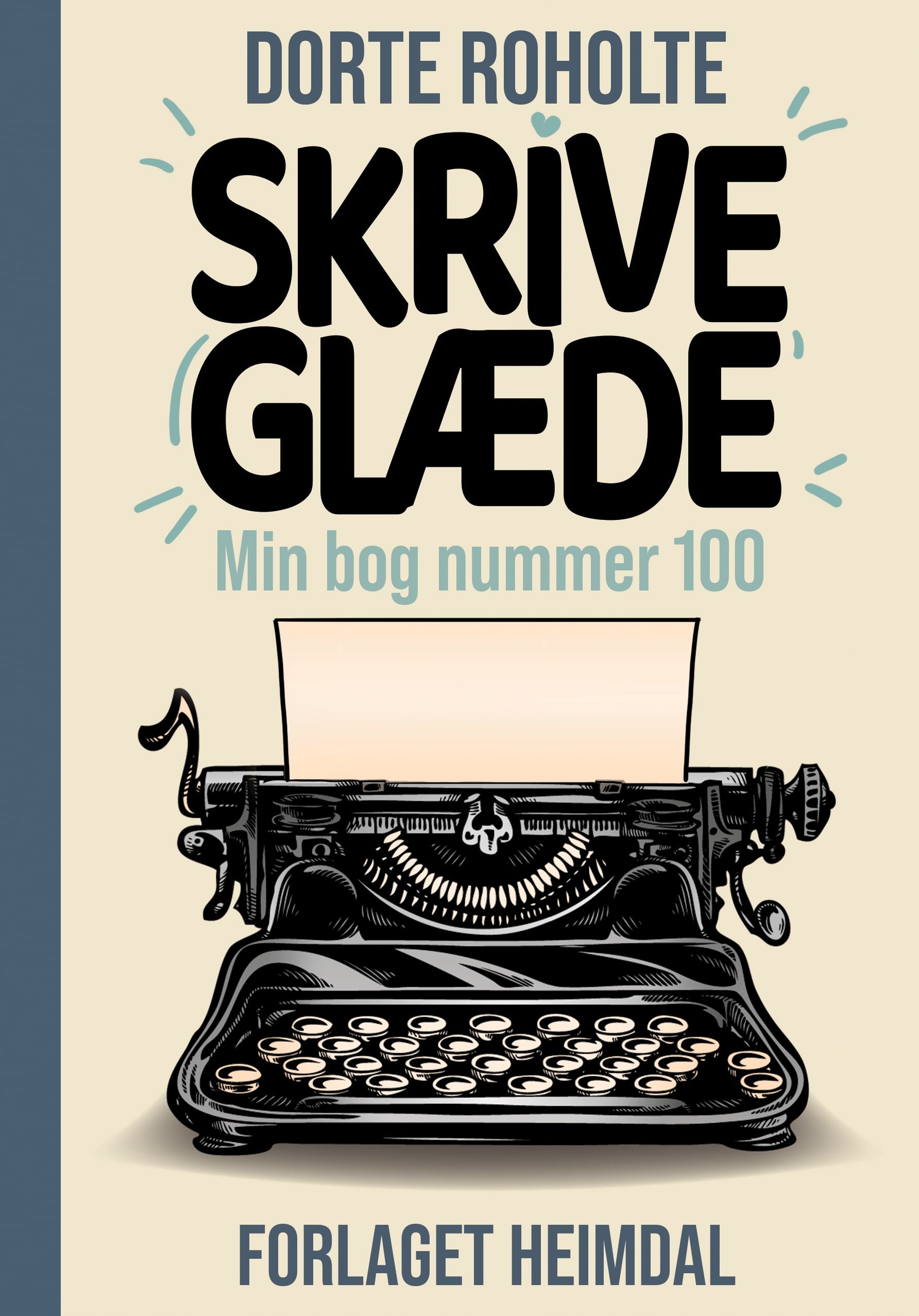 SKRIVEGLÆDE