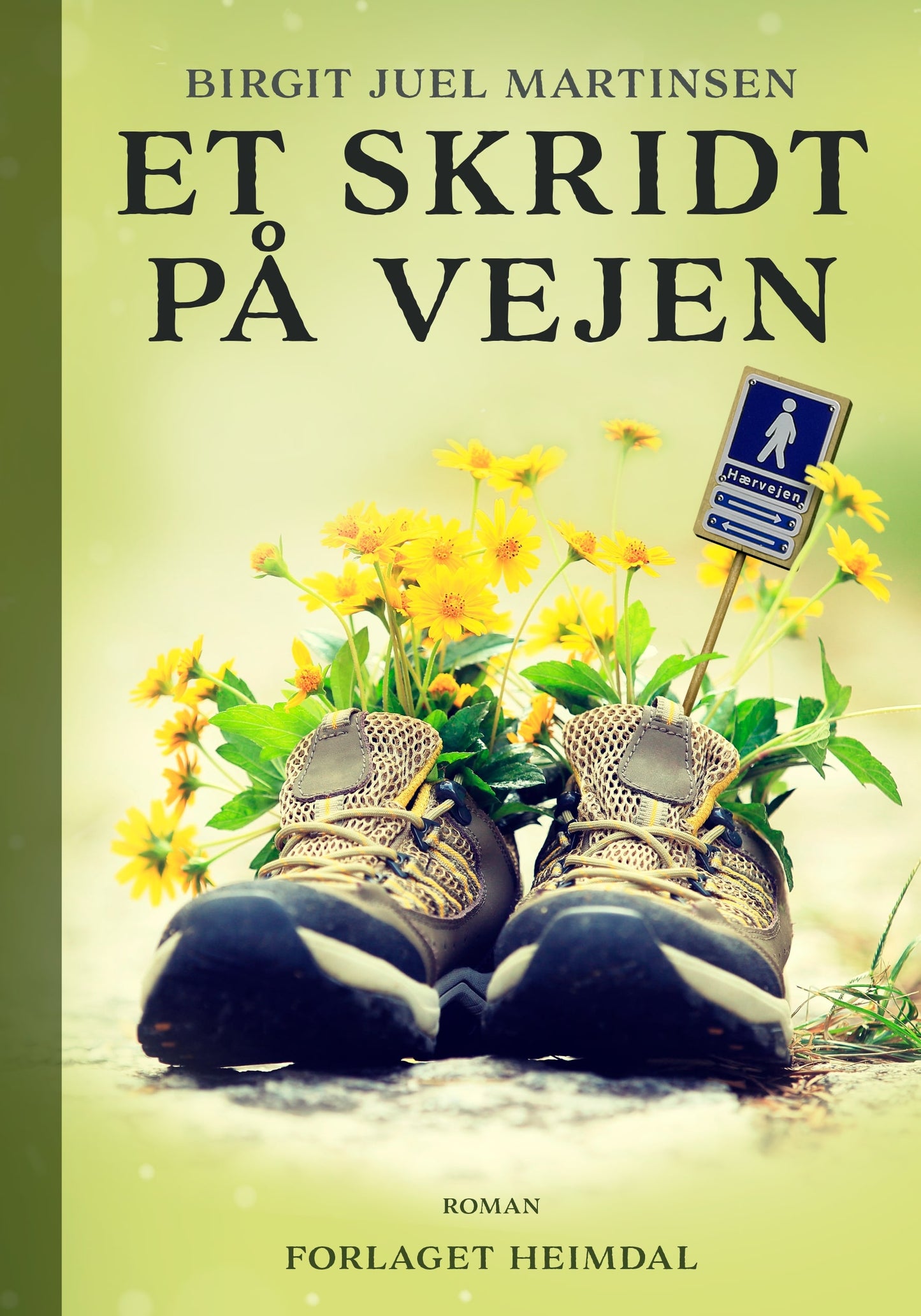 ET SKRIDT PÅ VEJEN