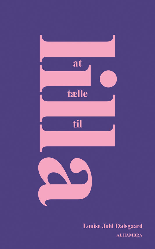 AT TÆLLE TIL LILLA