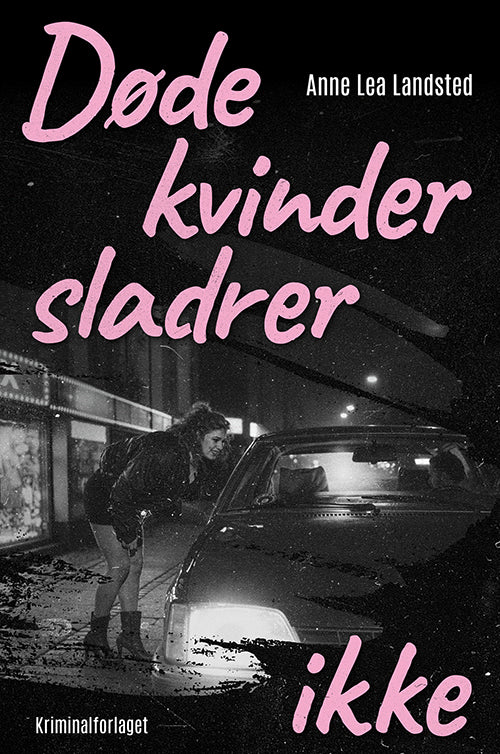 DØDE KVINDER SLADRER IKKE