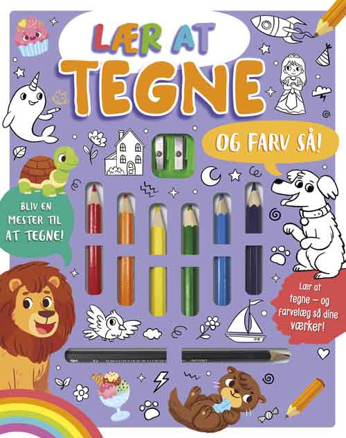 LÆR AT TEGNE - OG FARV SÅ!