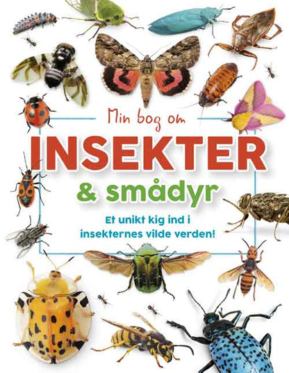 MIN BOG OM INSEKTER OG SMÅDYR