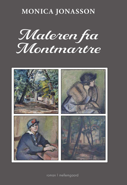 MALEREN FRA MONTMARTRE
