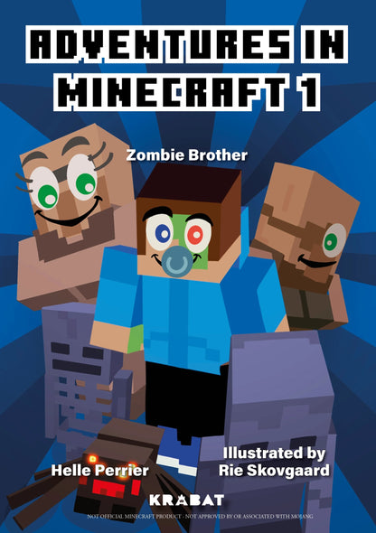 ADVENTURES IN MINECRAFT 1 ZOMBIE BROTHER