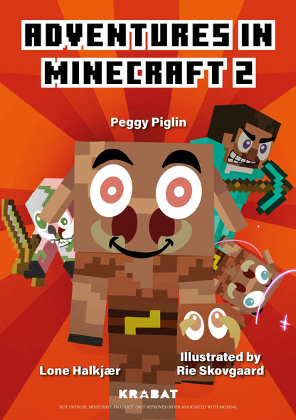 ADVENTURES IN MINECRAFT 2 PEGGY PIGLIN