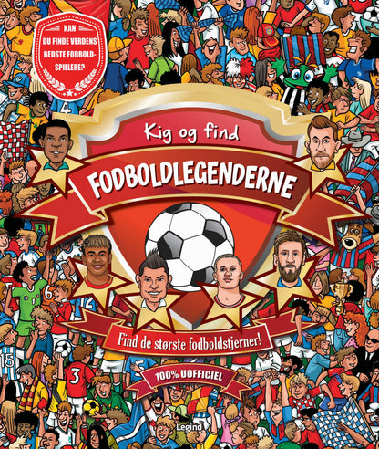 KIG OG FIND: FODBOLDLEGENDERNE