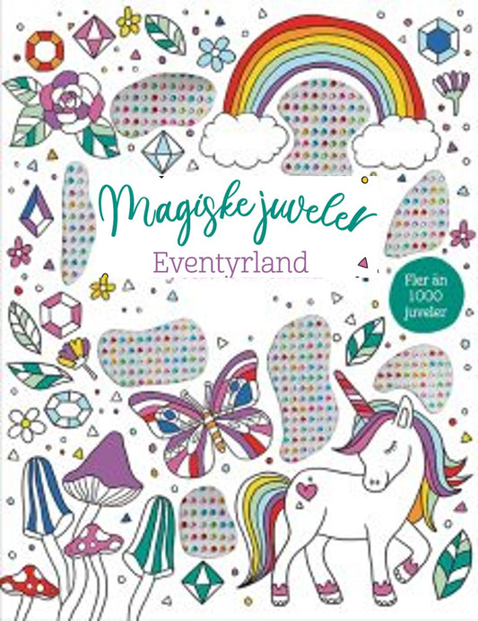 MAGISKE JUVELER: EVENTYRLAND