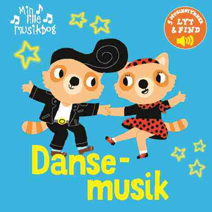 MIN LILLE MUSIKBOG: DANSEMUSIK