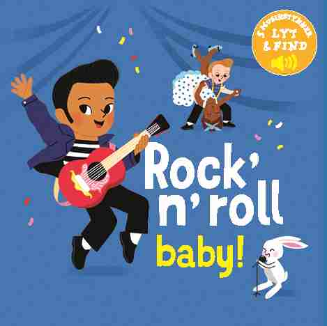 MIN LILLE MUSIKBOG: ROCK N ROLL BABY!
