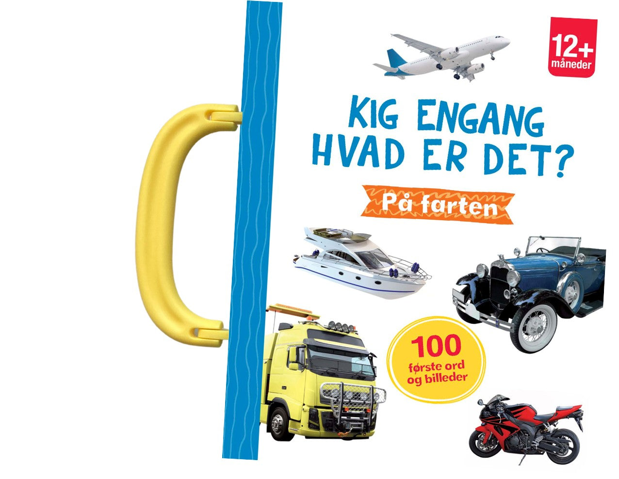 KIG ENGANG-HVAD ER DET ? PÅ FARTEN