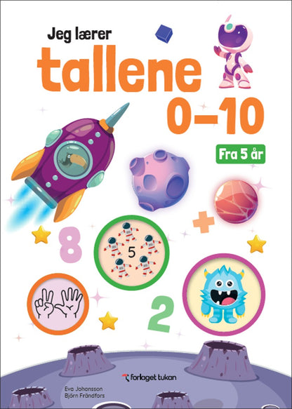 JEG LÆRER TALLENE: 0-10