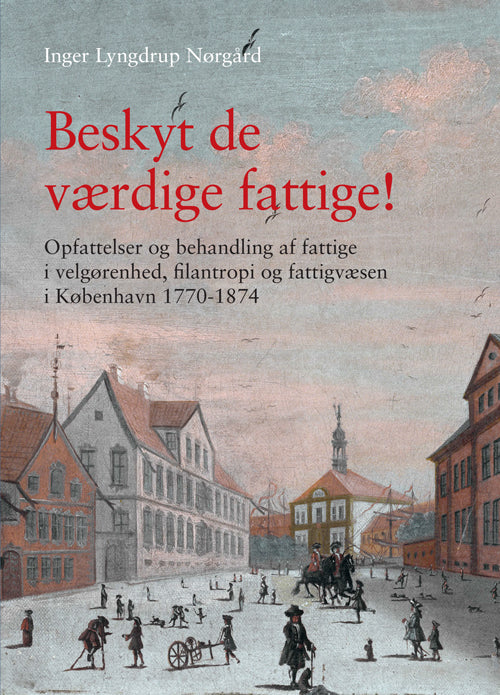 BESKYT DE VÆRDIGE FATTIGE