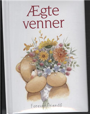 ÆGTE VENNER FOR ALTID