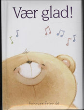 VÆR GLAD!