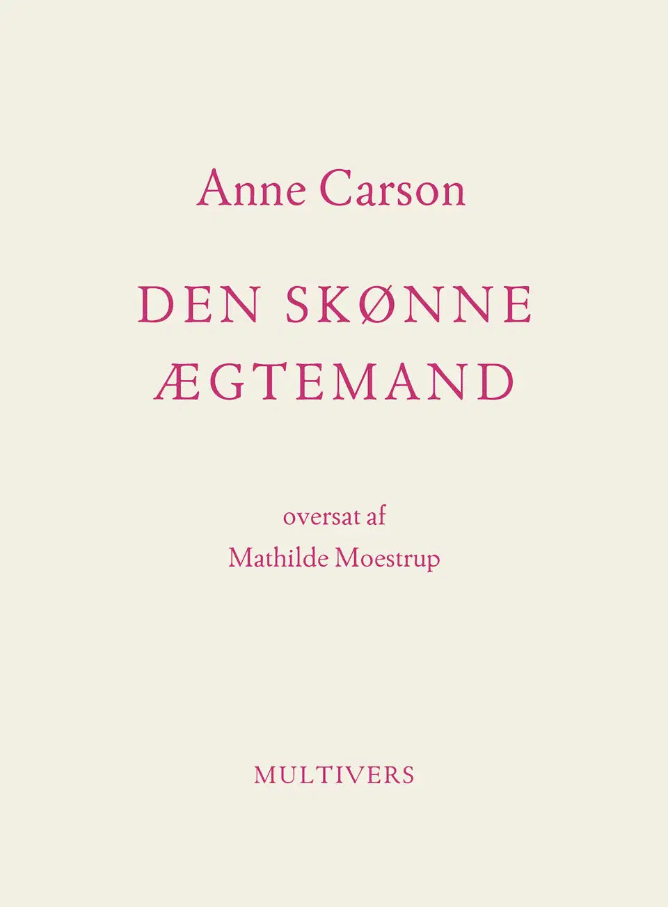 DEN SKØNNE ÆGTEMAND