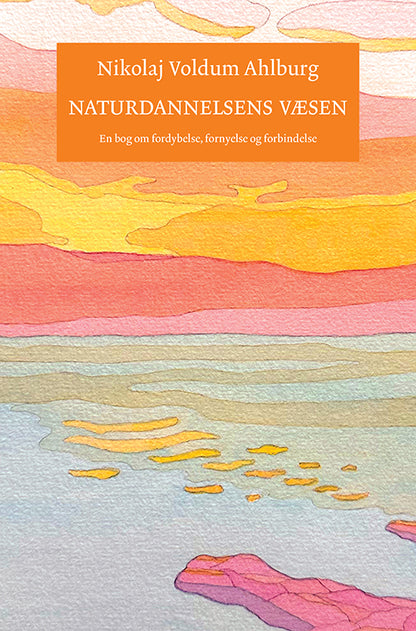 NATURDANNELSENS VÆSEN