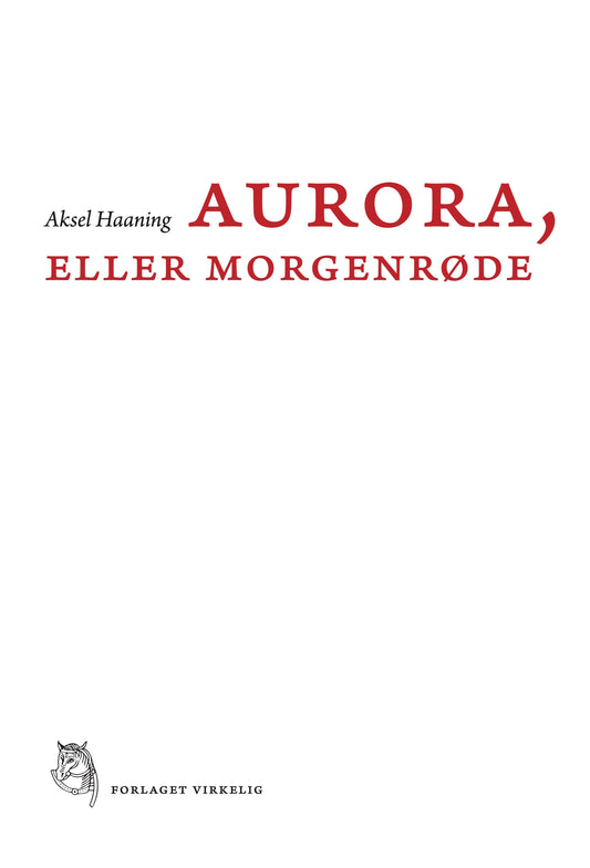 AURORA, ELLER MORGENRØDE