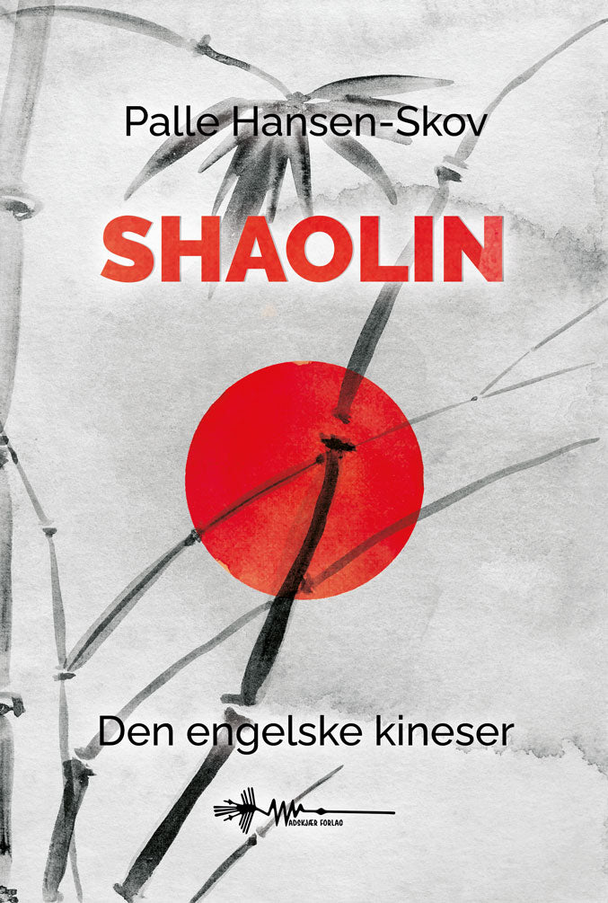 SHAOLIN - DEN ENGELSKE KINESER