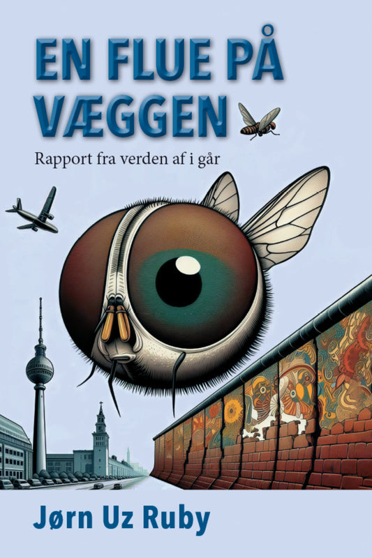 EN FLUE PÅ VÆGGEN