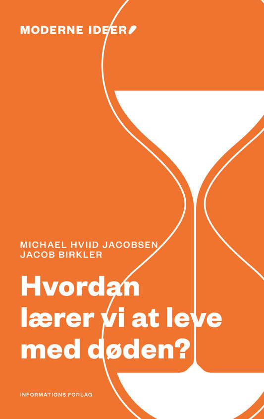 HVORDAN LÆRER VI AT LEVE MED DØDEN?