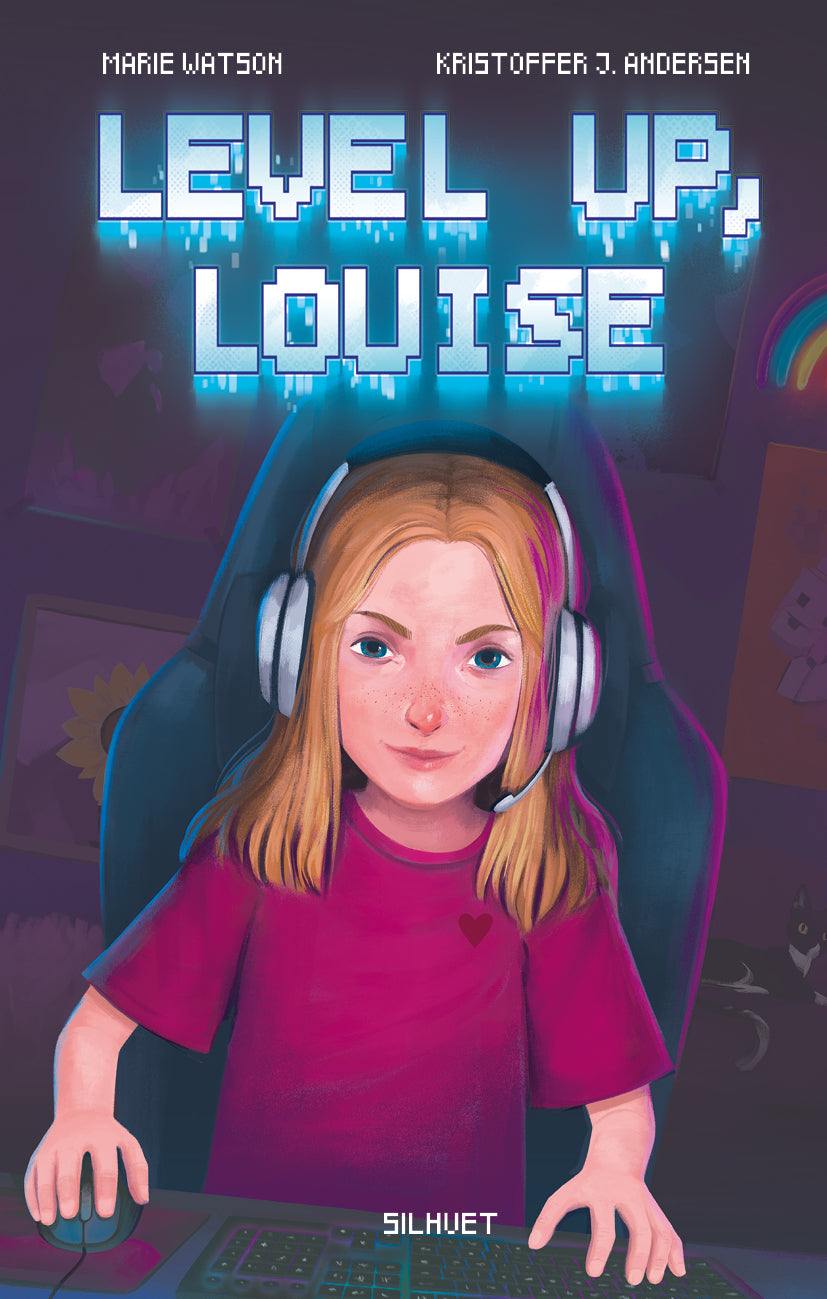 LEVEL UP, LOUISE