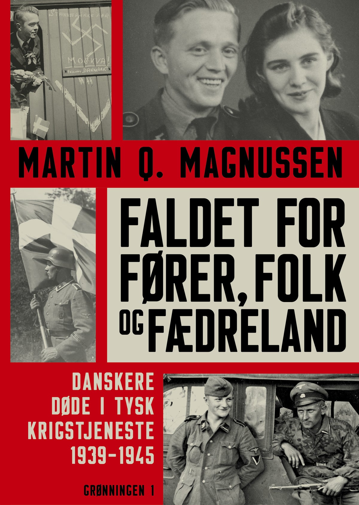 FALDET FOR FØRER, FOLK OG FÆDRELAND
