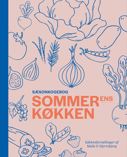 SOMMERENS KØKKEN