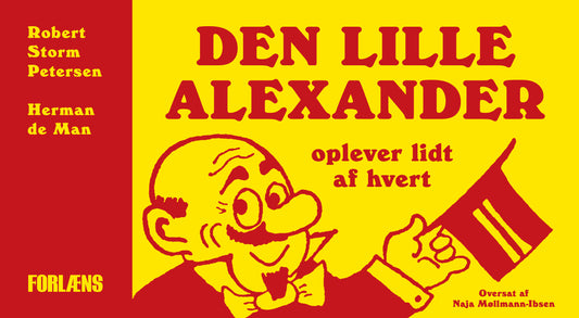 DEN LILLE ALEXANDER OPLEVER LIDT AF HVERT