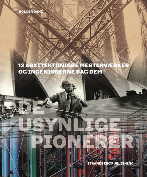 DE USYNLIGE PIONERER