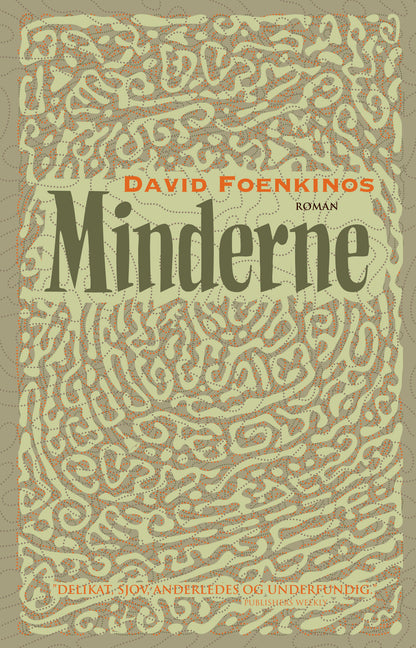 DAVID FOENKINOS: MINDERNE