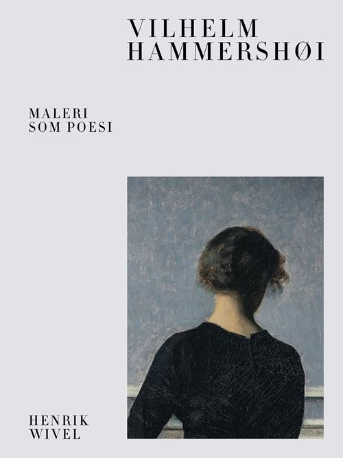 VILHELM HAMMERSHØI