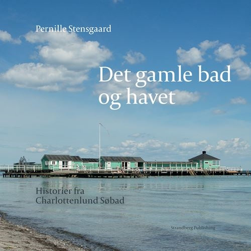 DET GAMLE BAD OG HAVET
