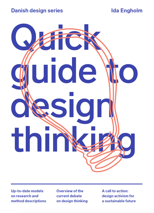 QUICK GUIDE TO DESIGN THINKING