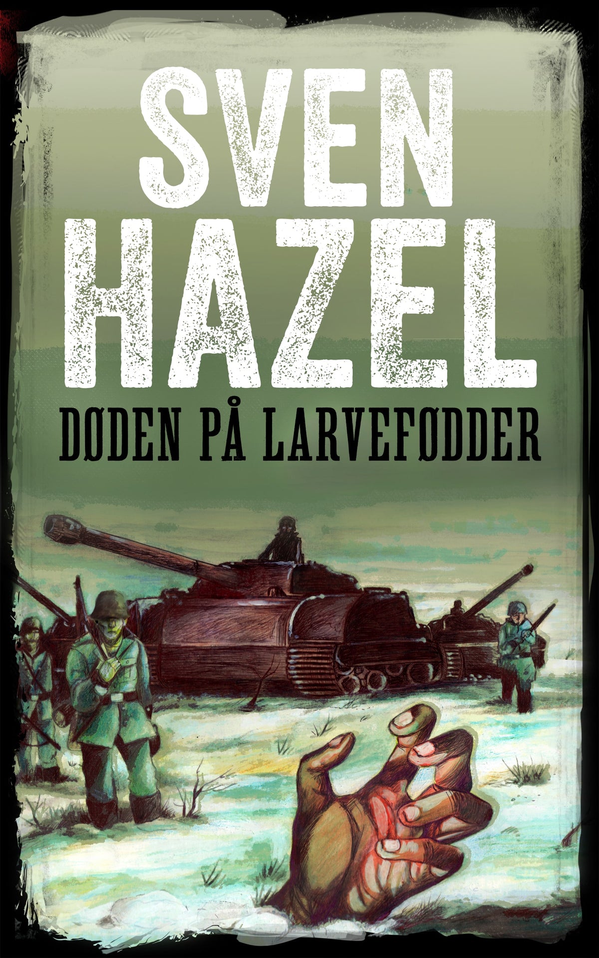 DØDEN PÅ LARVEFØDDER