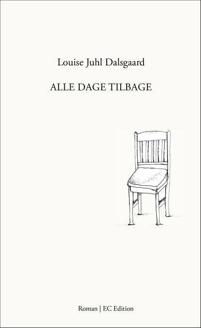 ALLE DAGE TILBAGE