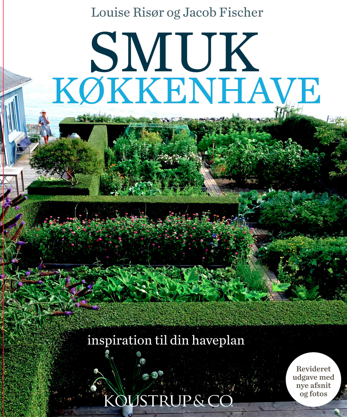 SMUK KØKKENHAVE (2. UDGAVE)