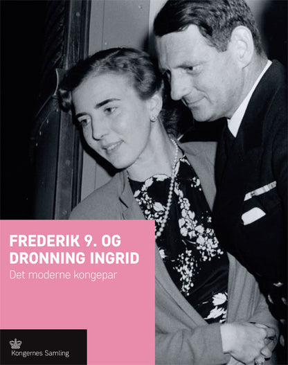 FREDERIK 9. OG DRONNING INGRID