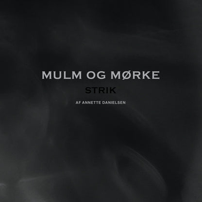 MULM OG MØRKE
