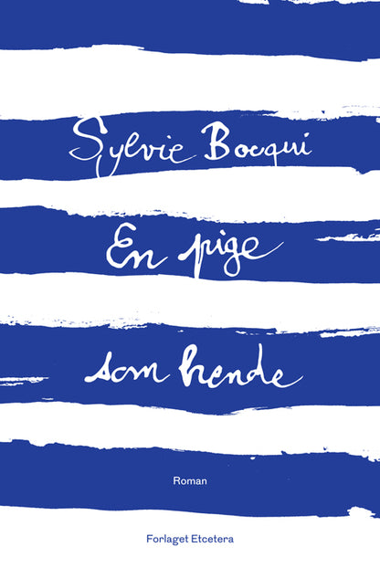 EN PIGE SOM HENDE
