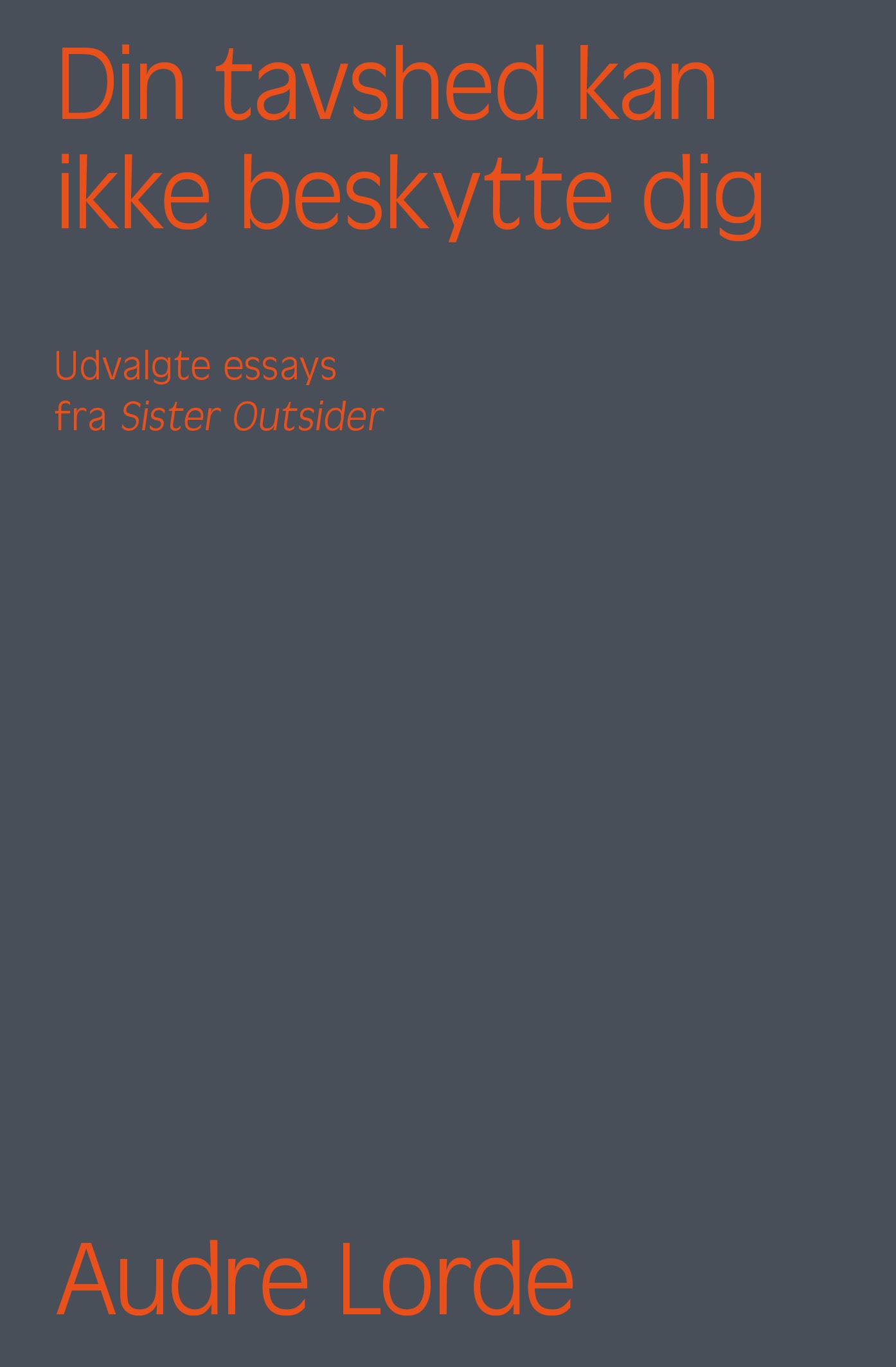 DIN TAVSHED KAN IKKE BESKYTTE DIG