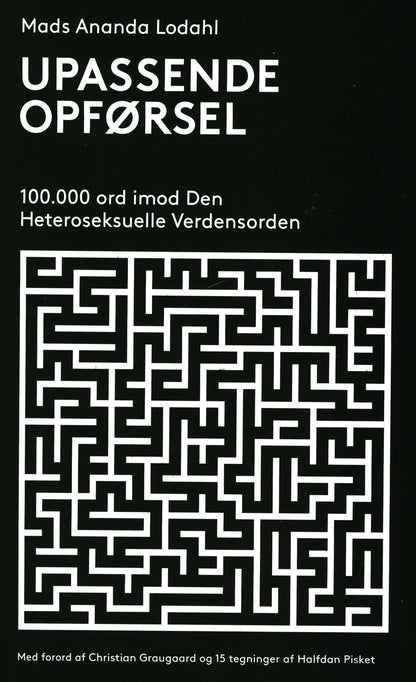 UPASSENDE OPFØRSEL