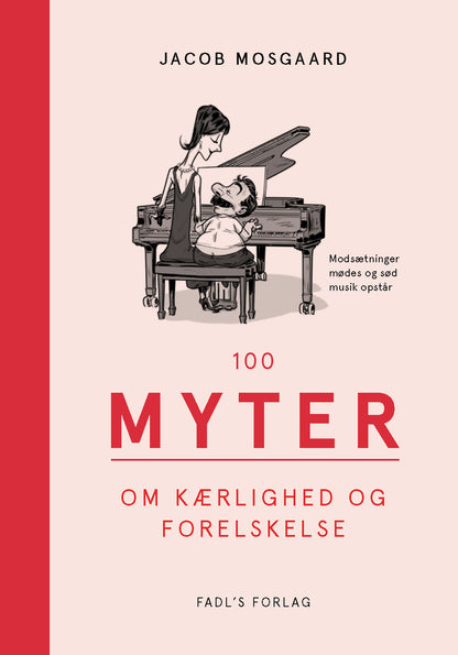 100 MYTER OM KÆRLIGHED OG FORELSKELSE