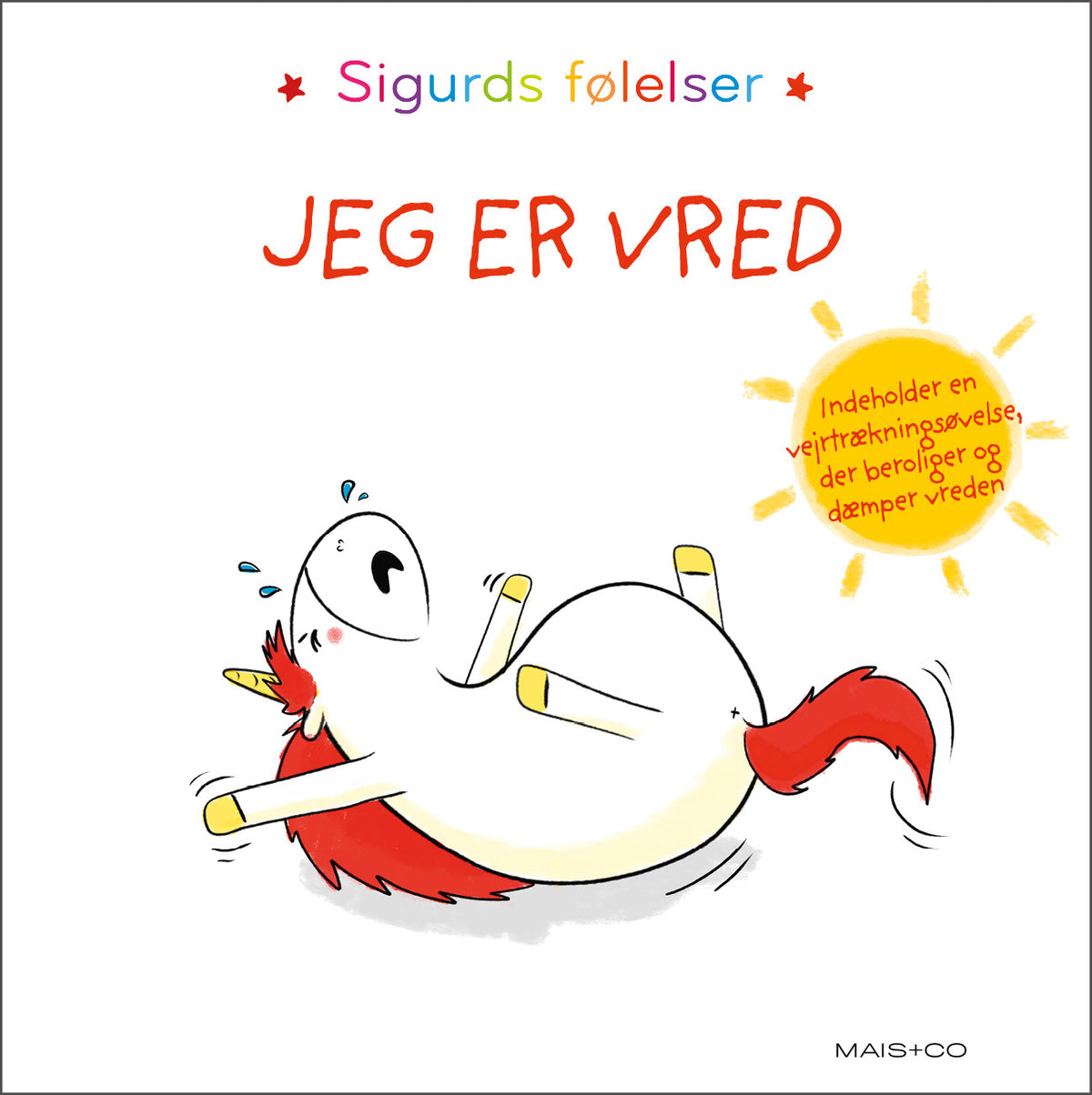 SIGURDS FØLELSER - JEG ER VRED