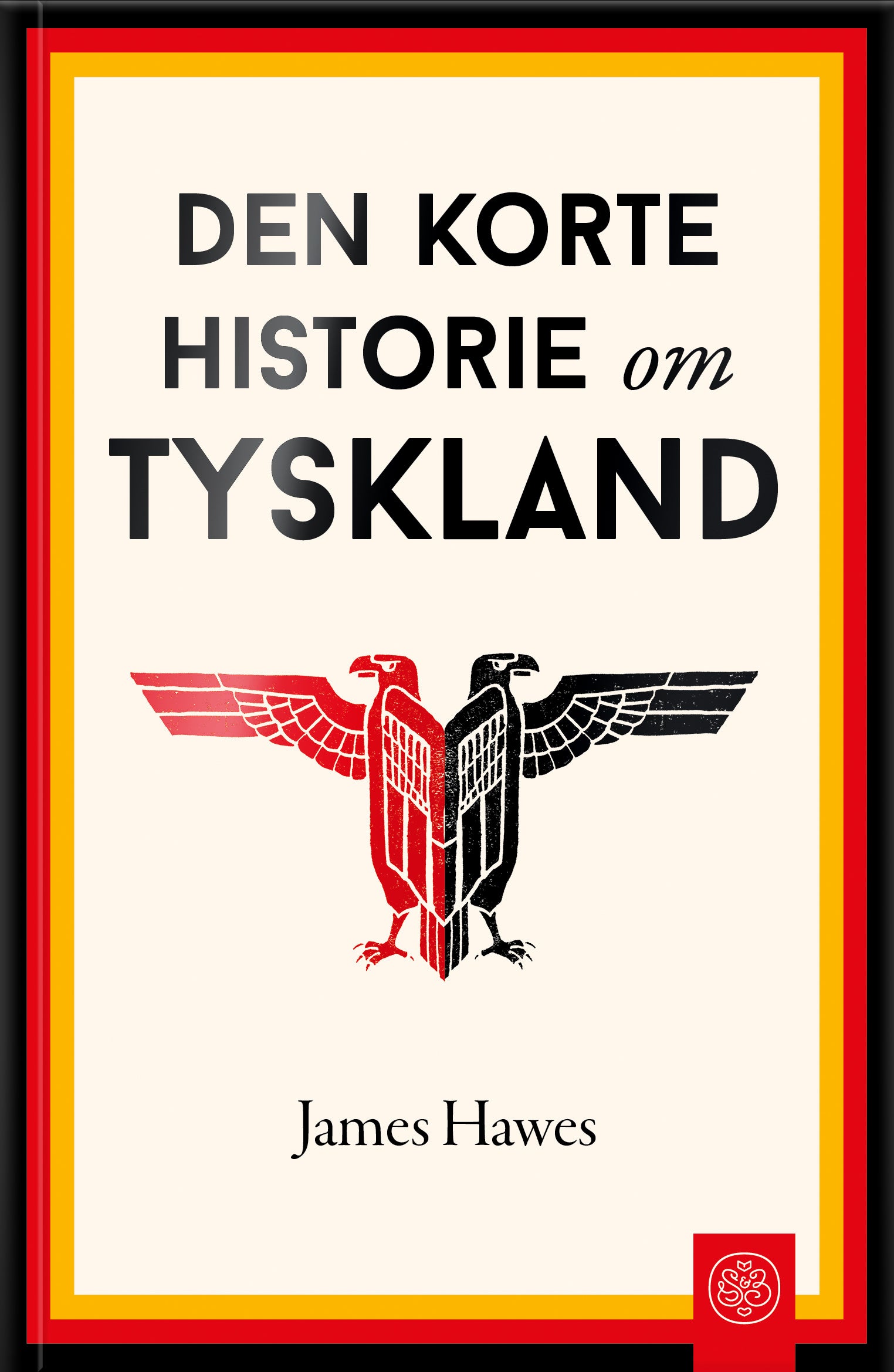 DEN KORTE HISTORIE OM TYSKLAND