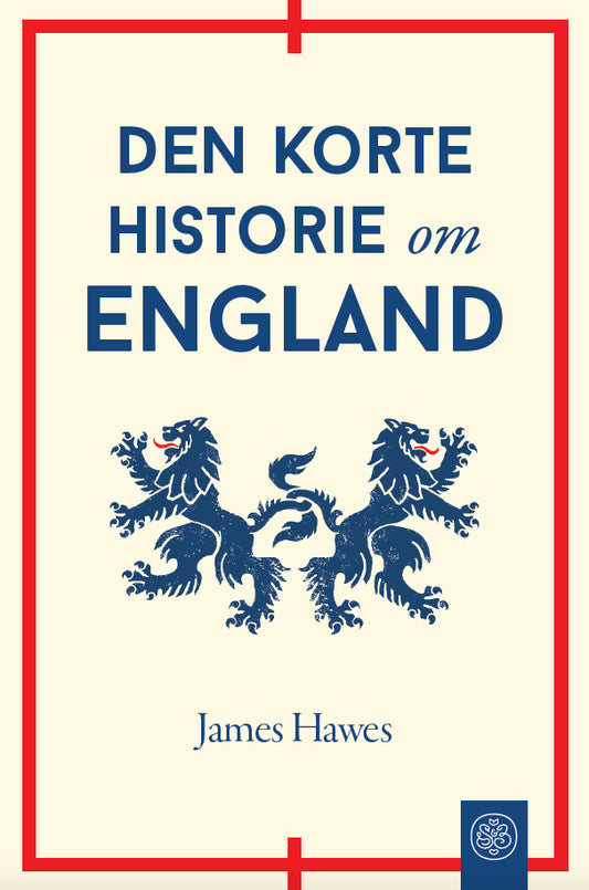 DEN KORTE HISTORIE OM ENGLAND
