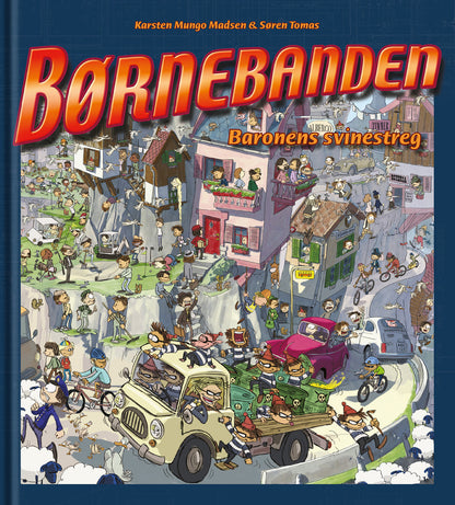 BØRNEBANDEN - BARONENS SVINESTREG