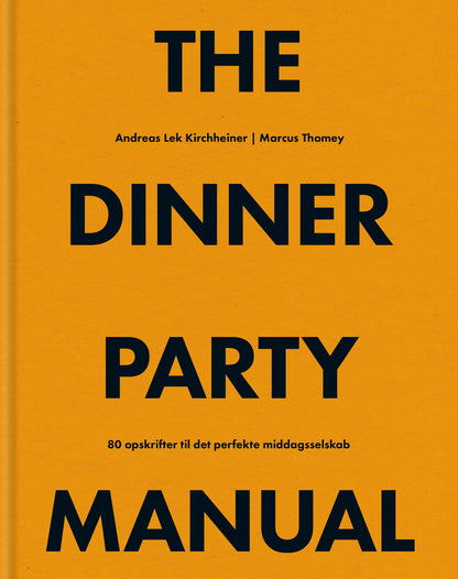 THE DINNER PARTY MANUAL