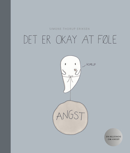 DET ER OKAY AT FØLE