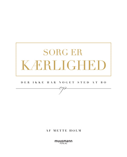 SORG ER KÆRLIGHED